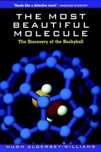 Book Cover for The Most Beautiful Molecule by Hugh AlderseyWilliams