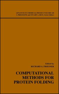 Book Cover for Computational Methods for Protein Folding by Richard A Friesner, I Prigogine, Stuart Alan Rice