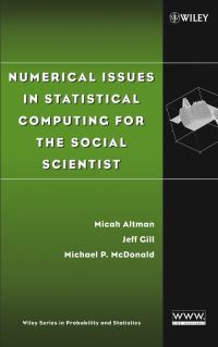 Book Cover for Numerical Issues in Statistical Computing for the Social Scientist by Micah Altman, Jeff Gill, Michael McDonald