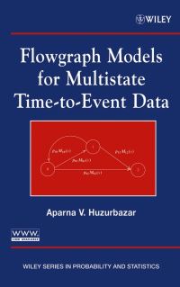 Book Cover for Flowgraph Models for Multistate Time-to-Event Data by Aparna V. Huzurbazar