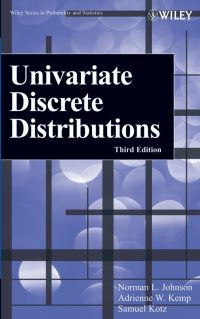 Book Cover for Univariate Discrete Distributions by Norman L. Johnson, Adrienne W. Kemp, Samuel Kotz