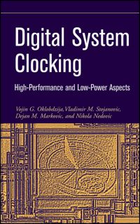 Book Cover for Digital System Clocking by Vojin G Oklobdzija, Institute of Electrical and Electronics Engineers