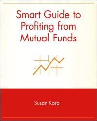Book Cover for Smart Guide to Profiting from Mutual Funds by Susan Karp