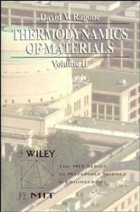Book Cover for Thermodynamics of Materials, Volume 2 by David V Ragone