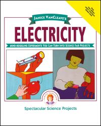 Book Cover for Janice VanCleave's Electricity by Janice Pratt VanCleave