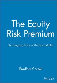 Book Cover for The Equity Risk Premium by Bradford Cornell