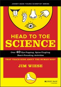 Book Cover for Head to Toe Science by Jim Wiese