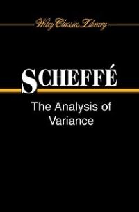 Book Cover for The Analysis of Variance by Henry Scheffé