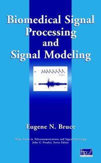 Book Cover for Biomedical Signal Processing and Signal Modeling by Eugene N Bruce