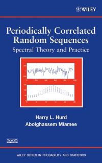 Book Cover for Periodically Correlated Random Sequences by Harry L. Hurd, Abolghassem Miamee
