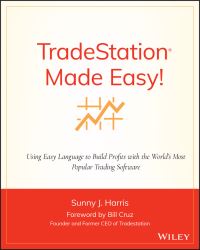 Book Cover for TradeStation Made Easy! by Sunny J Harris