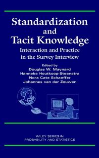 Book Cover for Standardization and Tacit Knowledge by Douglas W Maynard