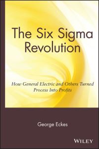 Book Cover for The Six Sigma Revolution by George Eckes