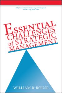 Book Cover for Essential Challenges of Strategic Management by William B Rouse