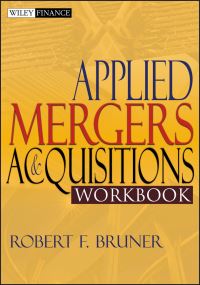 Book Cover for Applied Mergers and Acquisitions Workbook by Robert F. Bruner