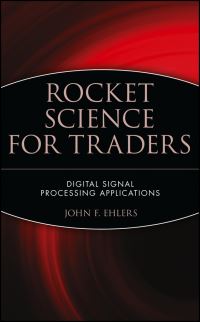 Book Cover for Rocket Science for Traders by John F Ehlers