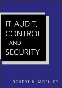Book Cover for IT Audit, Control, and Security by Robert R. Moeller