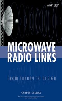 Book Cover for Microwave Radio Links by Carlos Salema