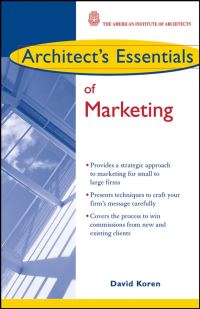 Book Cover for Architect's Essentials of Marketing by David Koren
