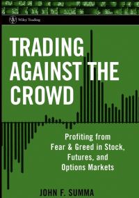 Book Cover for Trading Against the Crowd by John F Summa