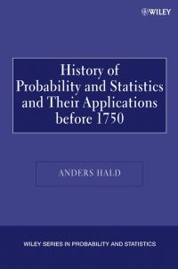 Book Cover for History of Probability and Statistics and Their Applications Before 1750 by A. Hald