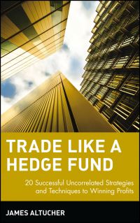 Book Cover for Trade Like a Hedge Fund by James Altucher