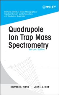 Book Cover for Quadrupole Ion Trap Mass Spectrometry by Raymond E March, John F J Todd