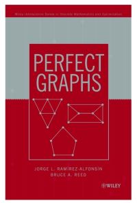 Book Cover for Perfect Graphs by Jorge L Ramírez Alfonsin, Bruce A Reed