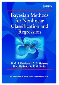 Book Cover for Bayesian Methods for Nonlinear Classification and Regression by David G. T. Denison