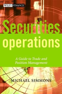 Book Cover for Securities Operations by Michael Simmons