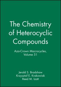 Book Cover for Aza-Crown Macrocycles by J S Bradshaw, Reed M Izatt, Krzysztof E Krakowiak