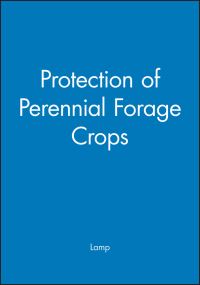 Book Cover for Protection of Perennial Forage Crops by W O Lamp