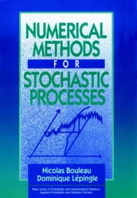 Book Cover for Numerical Methods for Stochastic Processes by Nicolas Bouleau, Dominique Lépingle