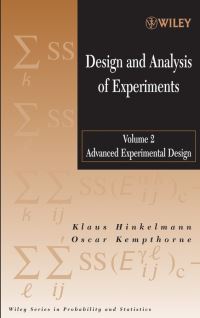 Book Cover for Design and Analysis of Experiments. Vol. 2 Advanced Experimental Design by Klaus Hinkelmann, Oscar Kempthorne