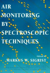 Book Cover for Air Monitoring by Spectroscopic Techniques by Markus W Sigrist
