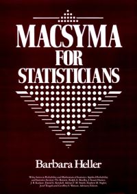 Book Cover for MACSYMA for Statisticians by Barbara Heller