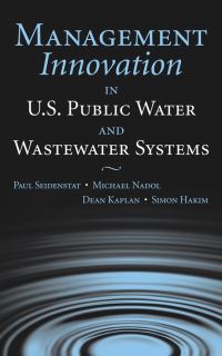 Book Cover for Management Innovation in U.S. Public Water and Wastewater Systems by Paul Seidenstat