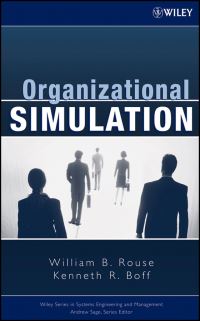 Book Cover for Organizational Simulation by Workshop on Organizational Simulation, William B Rouse, Kenneth R Boff