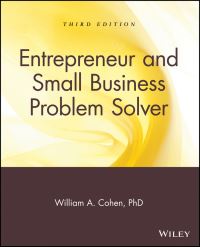 Book Cover for The Entrepreneur & Small Business Problem Solver by William A Cohen
