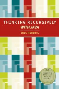 Book Cover for Thinking Recursively With Java by Eric Roberts