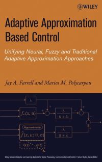 Book Cover for Adaptive Approximation Based Control by Jay Farrell, Marios Polycarpou
