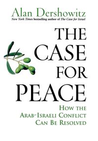 Book Cover for The Case for Peace by Alan M Dershowitz