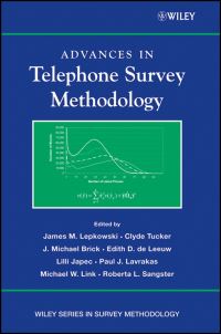 Book Cover for Advances in Telephone Survey Methodology by International Conference on Telephone Survey Methodology, James M Lepkowski