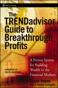 Book Cover for The TRENDadvisor Guide to Breakthrough Profits by Chuck Dukas, Thomas P Gallagher