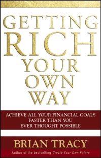 Book Cover for Getting Rich Your Own Way by Brian Tracy