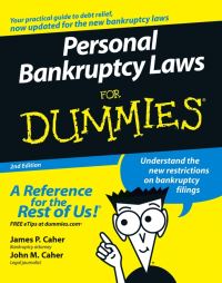 Book Cover for Personal Bankruptcy Laws for Dummies by James P Caher, John M Caher
