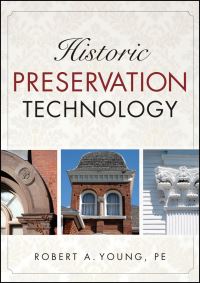 Book Cover for Historic Preservation Technology by Robert A Young