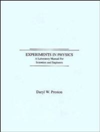 Book Cover for Experiments in Physics by Daryl W Preston