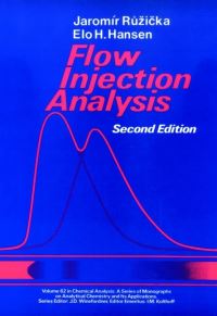 Book Cover for Flow Injection Analysis by Jaromír RÛuzicka, Elo Harald Hansen