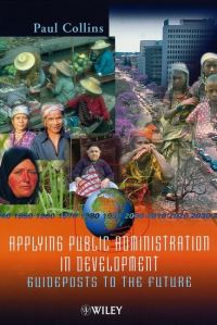 Book Cover for Applying Public Administration in Development by Paul Collins